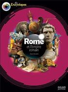 Couverture du livre « Rome et l'empire romain » de Francis Dieulafait aux éditions Milan
