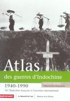 Couverture du livre « Atlas des guerres d'Indochine » de Hugues Tertrais aux éditions Autrement