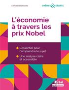 Couverture du livre « L'économie à travers les prix Nobel » de Christian Elleboode et Philippe Deubel aux éditions Breal