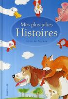 Couverture du livre « Mes plus jolies histoires » de Aline De Petigny aux éditions Chantecler