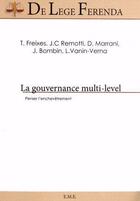 Couverture du livre « La gouvernance multi-level ; penser l'enchevetrement » de  aux éditions Eme Editions