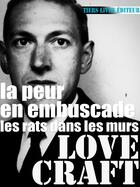 Couverture du livre « La peur en embuscade » de Howard Phillips Lovecraft aux éditions The Lovecraft Monument