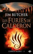 Couverture du livre « Codex Aléra Tome 1 : les furies de Calderon » de Jim Butcher aux éditions Bragelonne