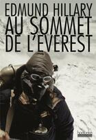 Couverture du livre « Au sommet de l'Everest » de Edmund Hillary aux éditions Hoebeke