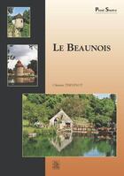 Couverture du livre « Le Beaunois » de Christian Thevenot aux éditions Editions Sutton