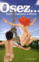 Couverture du livre « Faire l'amour à Paris » de Marc Dannam aux éditions La Musardine