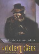 Couverture du livre « Violent cases » de Gaiman Neil/Mc Kean aux éditions Au Diable Vauvert