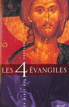 Couverture du livre « Les quatre evangiles » de Bernard Hurault aux éditions Jubile
