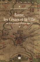 Couverture du livre « ROME LES CESARS ET LA VILLE » de Pur aux éditions Pu De Rennes