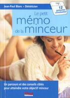 Couverture du livre « Le Petit Memo De La Minceur 2001 » de J-P Blanc aux éditions First