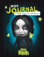 Couverture du livre « Mon journal c'est pas tes affaires ! » de Richard Petit aux éditions Boomerang Jeunesse