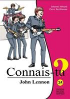 Couverture du livre « Connais-tu ? John Lennon » de Johanne Menard aux éditions Michel Quintin