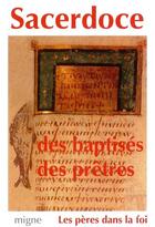 Couverture du livre « Sacerdoce des baptisés, sacerdoce des prêtres » de Patrick Chauvet aux éditions Jacques-paul Migne