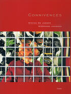 Couverture du livre « Connivences » de De Jaeger. Stef aux éditions Yeuse