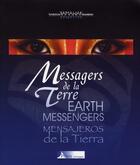 Couverture du livre « Messagers de la terre » de Fondation Kamaw aux éditions Poles D'images