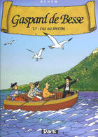 Couverture du livre « Gaspard de besse t.7 ; l'île au spectre » de Behem aux éditions Daric