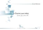 Couverture du livre « La course aux notes : clé de sol, clé de fa » de Ariane Martenot aux éditions L'ile Bleue