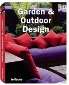 Couverture du livre « Garden & outdoor design » de  aux éditions Teneues - Livre