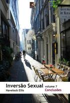 Couverture du livre « Inversão Sexual: 7. Conclusões » de Havelock Ellis aux éditions Epagine