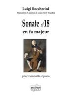 Couverture du livre « Sonate pour violoncelle et piano n 18 » de Boccherini Luigi aux éditions Delatour