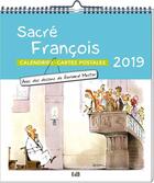 Couverture du livre « Sacré François (édition 2019) » de Gehrard Mester aux éditions Des Beatitudes