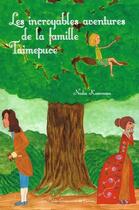 Couverture du livre « Les incroyables aventures de la famille Taimepuce » de Nadia Kourouma aux éditions Les Petits Croqueurs De Livres