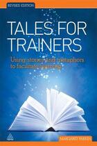 Couverture du livre « Tales for Trainers » de Parkin Margaret aux éditions Kogan Page Digital