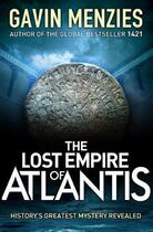 Couverture du livre « THE LOST EMPIRE OF ATLANTIS » de Gavin Menzies aux éditions Orion Digital