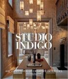 Couverture du livre « Studio indigo architecturally creative interiors /anglais » de Fisher Mike/Favarett aux éditions Vendome Press