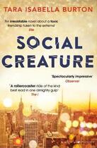 Couverture du livre « Social creature » de Tara Isabell Burton aux éditions Bloomsbury