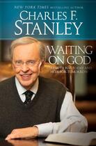 Couverture du livre « Waiting on God » de Stanley Charles F aux éditions Howard Books