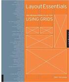 Couverture du livre « Layout essentials 100 design principles for using grids (paperback) » de Beth Tondreau aux éditions Rockport