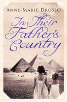 Couverture du livre « In Their Father's Country » de Drosso Anne-Marie aux éditions Saqi Books Digital