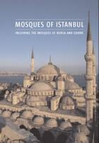 Couverture du livre « Mosques of Istanbul » de Henry Matthews aux éditions Scala Gb