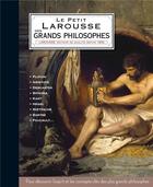 Couverture du livre « Le petit Larousse des grands philosophes » de Helene Soumet aux éditions Larousse