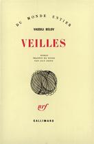 Couverture du livre « Veilles » de Vassili Belov aux éditions Gallimard