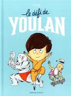 Couverture du livre « Le défi de Youlan » de Tian aux éditions Gallimard-jeunesse