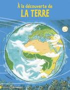Couverture du livre « A la decouverte de la terre » de Lebouteiller aux éditions Pere Castor