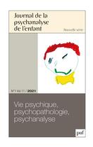 Couverture du livre « Journal de la psychanalyse de l'enfant 2021-1 » de  aux éditions Puf