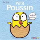 Couverture du livre « Petit poussin - un livre pop-up » de Vere aux éditions Casterman