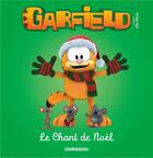 Couverture du livre « Garfield Tome 5 : le chant de Noël » de Jim Davis aux éditions Dargaud