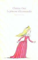 Couverture du livre « Princesse telecommandee (la) » de Oster Christian / Mo aux éditions Ecole Des Loisirs