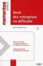 Couverture du livre « Droit des entreprises en difficulté (4e édition) » de Pierre-Michel Le Corre aux éditions Dalloz