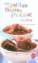 Couverture du livre « Les petites toques chocolat » de G. Lenotre aux éditions Le Livre De Poche