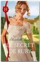 Couverture du livre « Le secret de ruby » de Elizabeth Lane aux éditions Harlequin