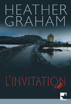 Couverture du livre « L'invitation » de Heather Graham aux éditions Harlequin