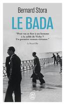 Couverture du livre « Le bada » de Bernard Stora aux éditions J'ai Lu