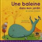 Couverture du livre « Une baleine dans mon jardin » de Henry/Poirot Cherif aux éditions Rue Du Monde