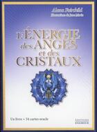 Couverture du livre « L'énergie des anges et des cristaux ; coffret » de Alana Fairchild aux éditions Exergue