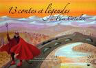 Couverture du livre « Treize contes et légendes du pays catalan » de Joan Tocabens aux éditions Mare Nostrum